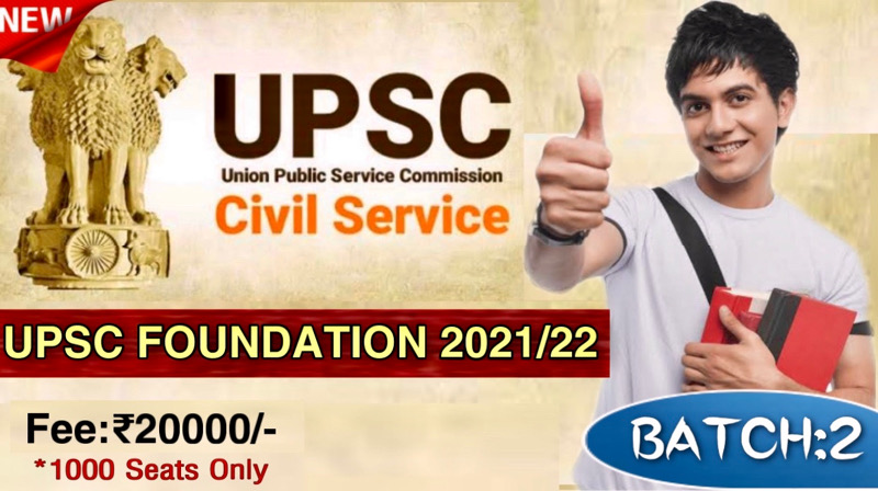 UPSC CSE Foundation 2021/22/23(Batch-2)